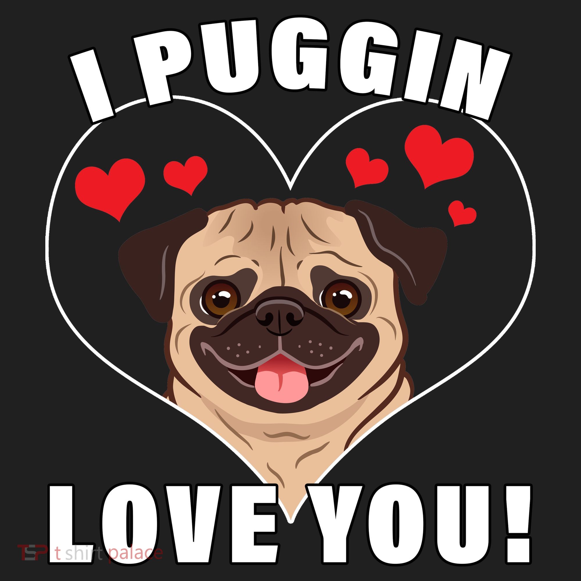 I Puggin Love You Beanie