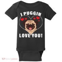 I Puggin Love You Baby Bodysuit thumb 0
