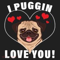 I Puggin Love You Hat thumb 2