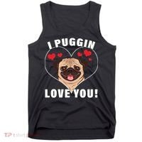 I Puggin Love You Tank Top thumb 0