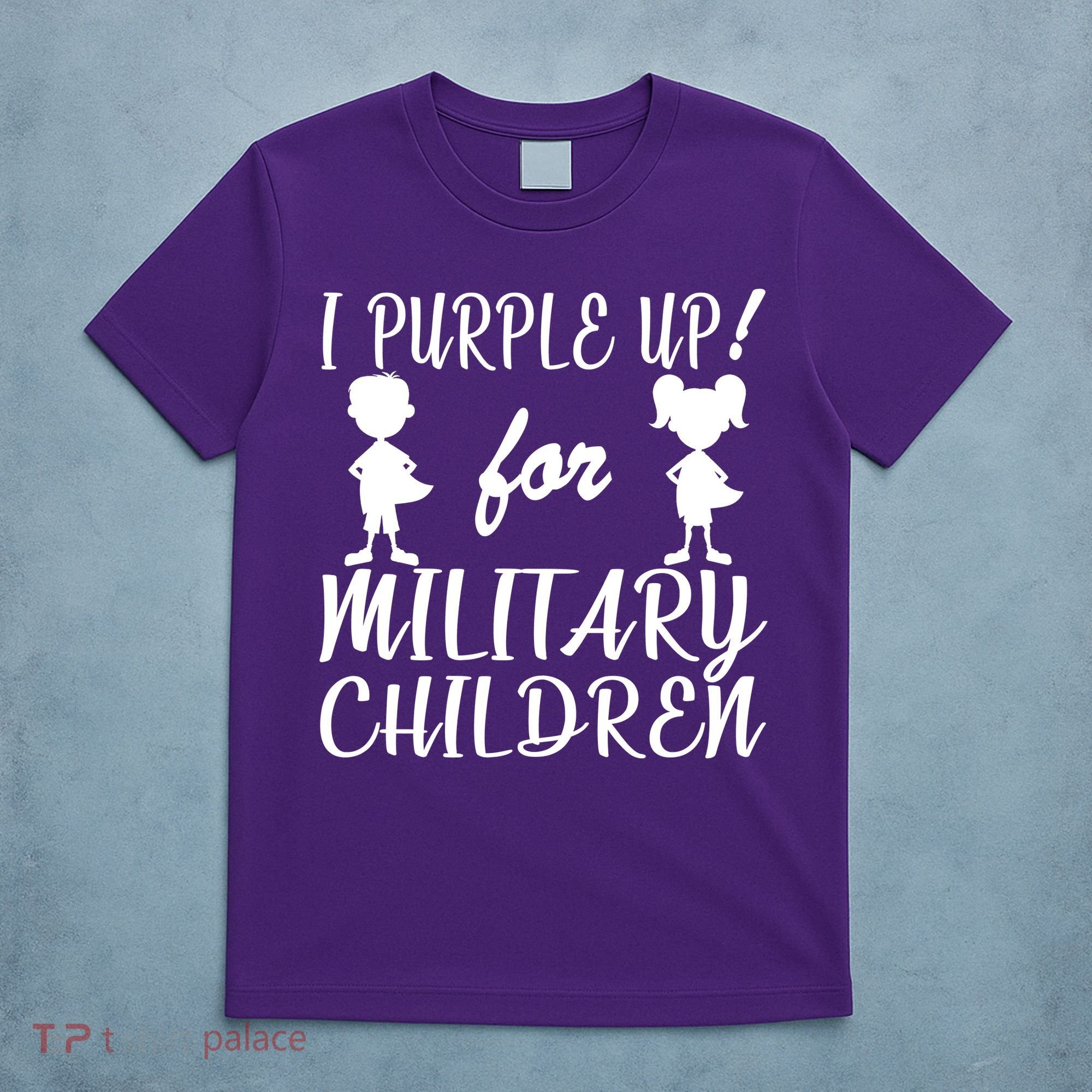 I Purple Up For Military Children Month T-Shirt