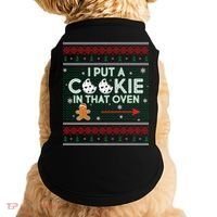 I Put A Cookie In That Oven Ugly Christmas Sweater Doggie Tank thumb 0