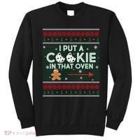 I Put A Cookie In That Oven Ugly Christmas Sweater Sweatshirt thumb 0