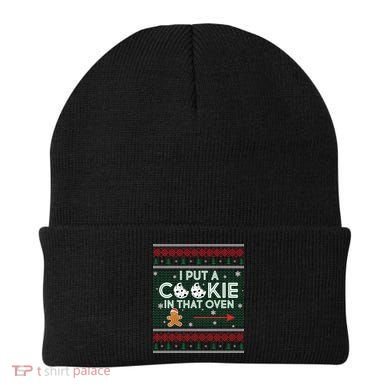 I Put A Cookie In That Oven Ugly Christmas Sweater Beanie