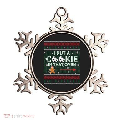 I Put A Cookie In That Oven Ugly Christmas Sweater Ornament