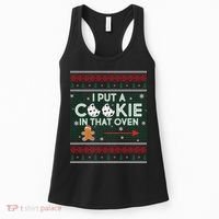 I Put A Cookie In That Oven Ugly Christmas Sweater Women's Tank Top thumb 0