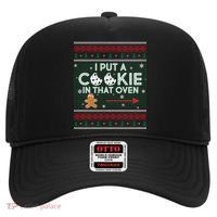 I Put A Cookie In That Oven Ugly Christmas Sweater Hat thumb 0