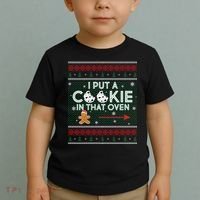 I Put A Cookie In That Oven Ugly Christmas Sweater Toddler T-Shirt thumb 2