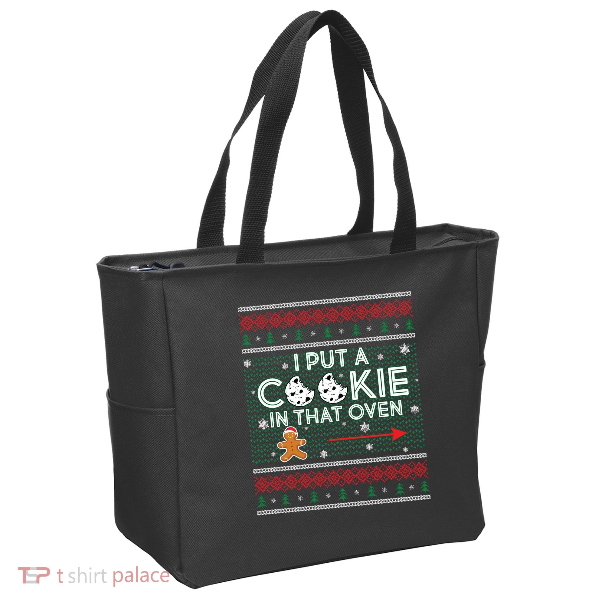 I Put A Cookie In That Oven Ugly Christmas Sweater Tote Bag