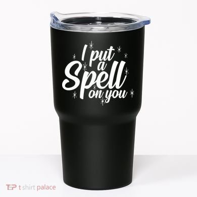 I Put A Spell On You Tumbler