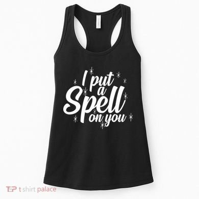 I Put A Spell On You Women's Tank Top