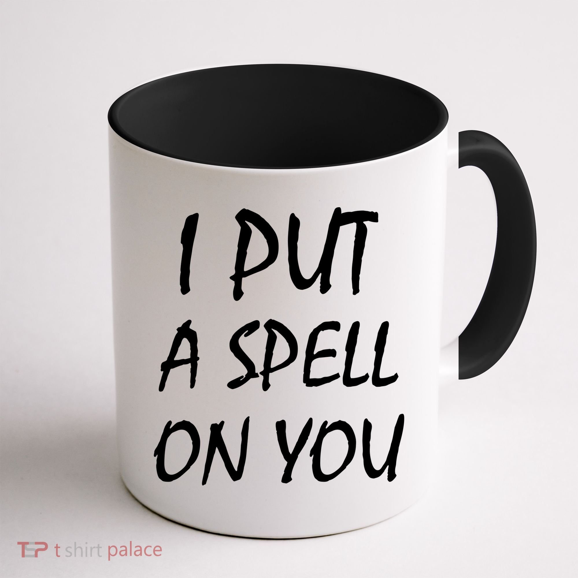 I Put A Spell On You Funny Witch Coffee Mug