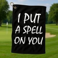 I Put A Spell On You Funny Witch Golf Towel thumb 1