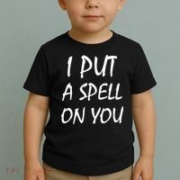 I Put A Spell On You Funny Witch Toddler T-Shirt thumb 2
