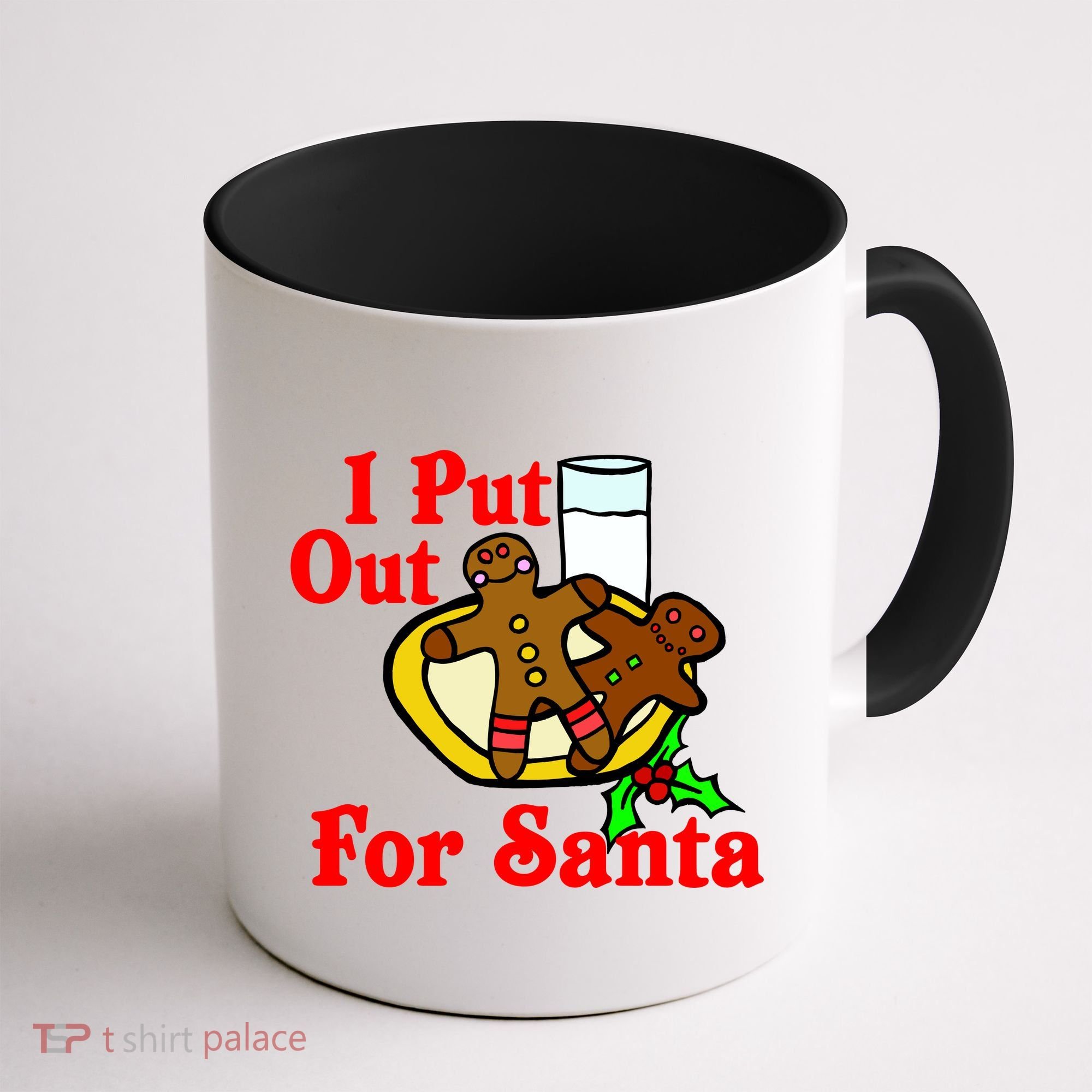 I Put Out For Santa Cookies and Milk Coffee Mug