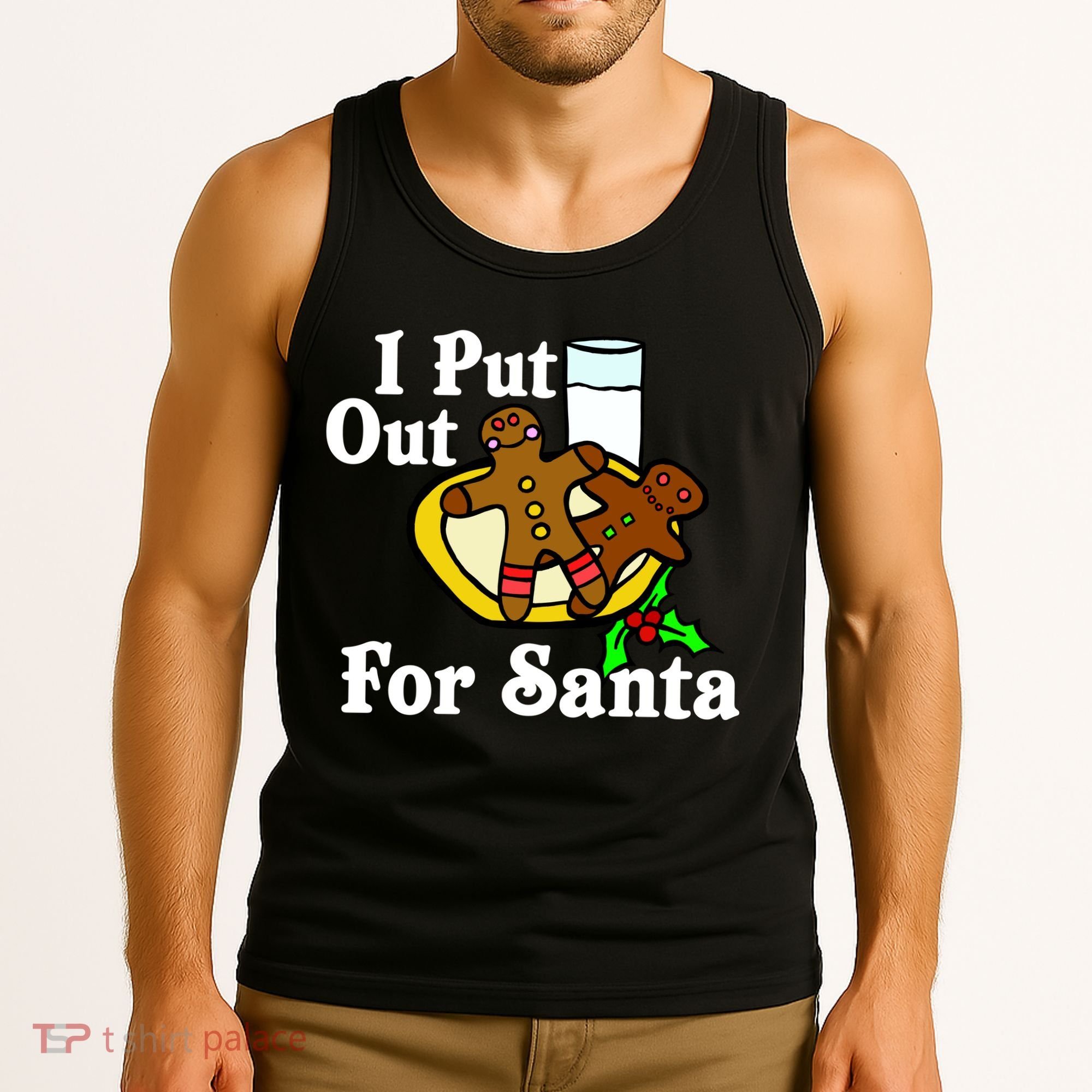 I Put Out For Santa Cookies and Milk Tank Top