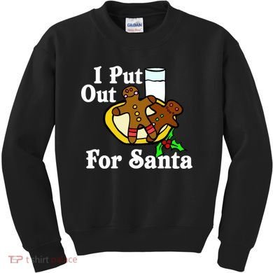I Put Out For Santa Cookies and Milk Kids Sweatshirt
