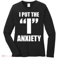 I Put The 1 Anxiety Women's Long Sleeve Shirt thumb 0