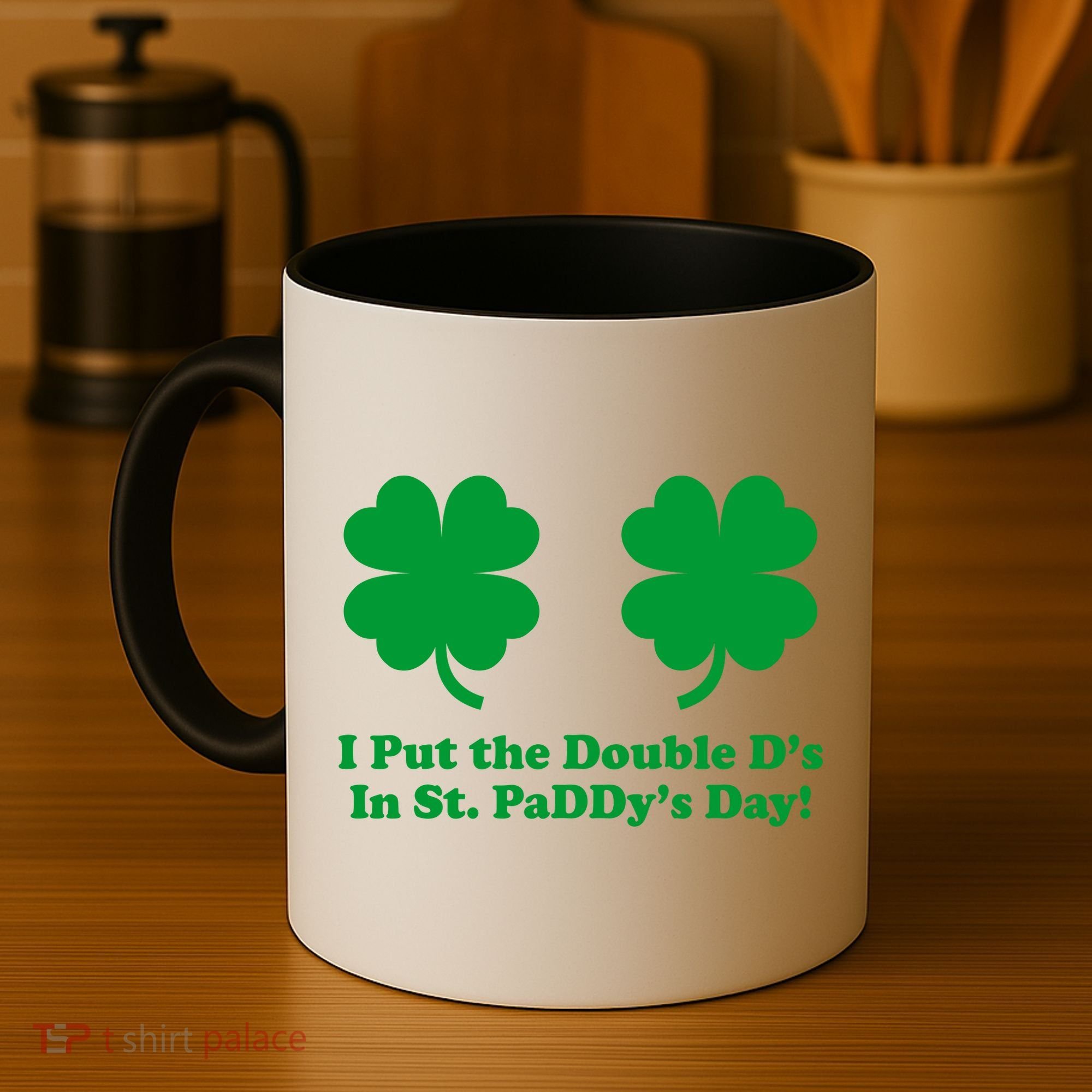 I Put the Double D's In St. PaDDy's Day Funny St. Patrick's Day Coffee Mug