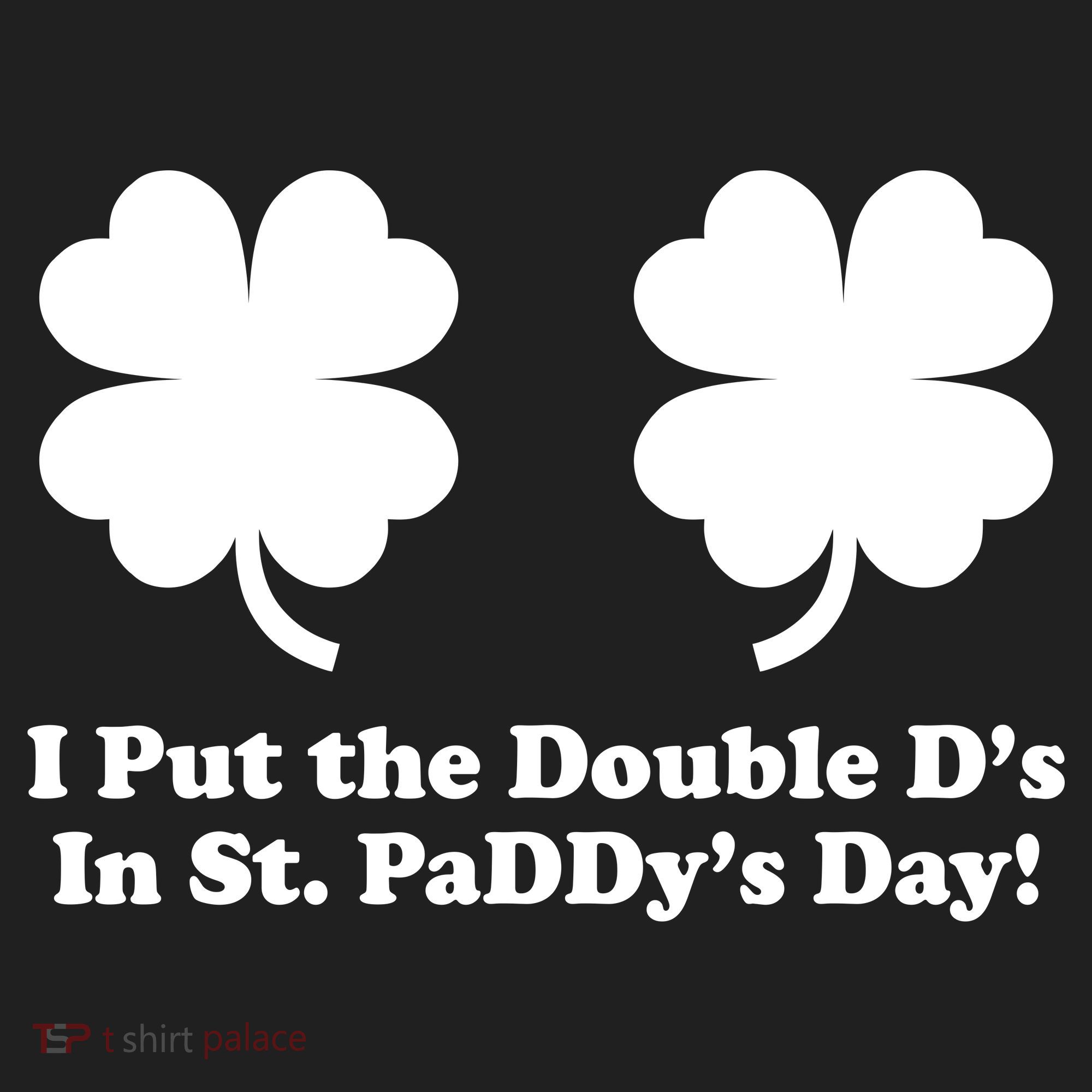 I Put the Double D's In St. PaDDy's Day Funny St. Patrick's Day Golf Towel