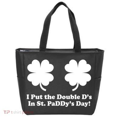 I Put the Double D's In St. PaDDy's Day Funny St. Patrick's Day Tote Bag