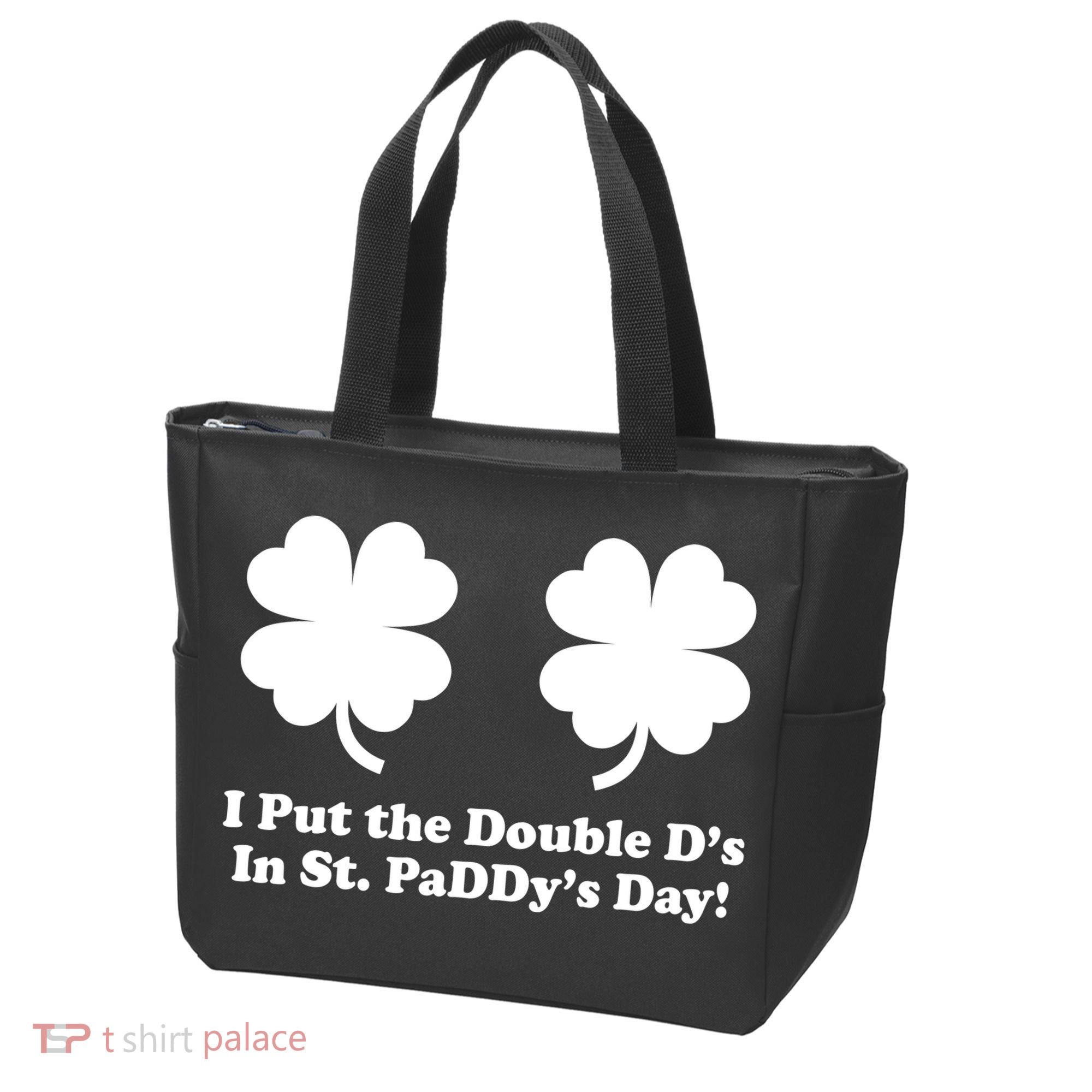 I Put the Double D's In St. PaDDy's Day Funny St. Patrick's Day Tote Bag