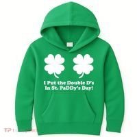 I Put the Double D's In St. PaDDy's Day Funny St. Patrick's Day Kids Hoodie thumb 0