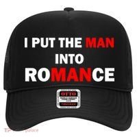 I Put The Man Into Romance Hat thumb 0