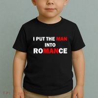 I Put The Man Into Romance Toddler T-Shirt thumb 2