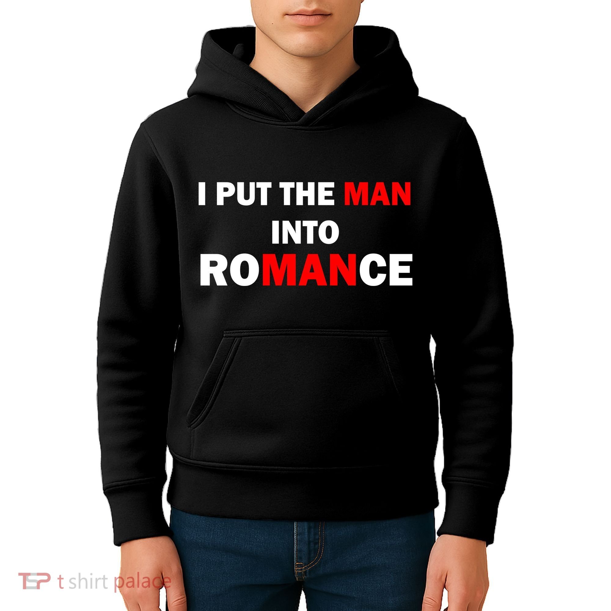 I Put The Man Into Romance Kids Hoodie