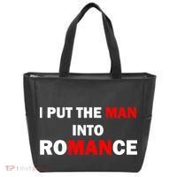 I Put The Man Into Romance Tote Bag thumb 0