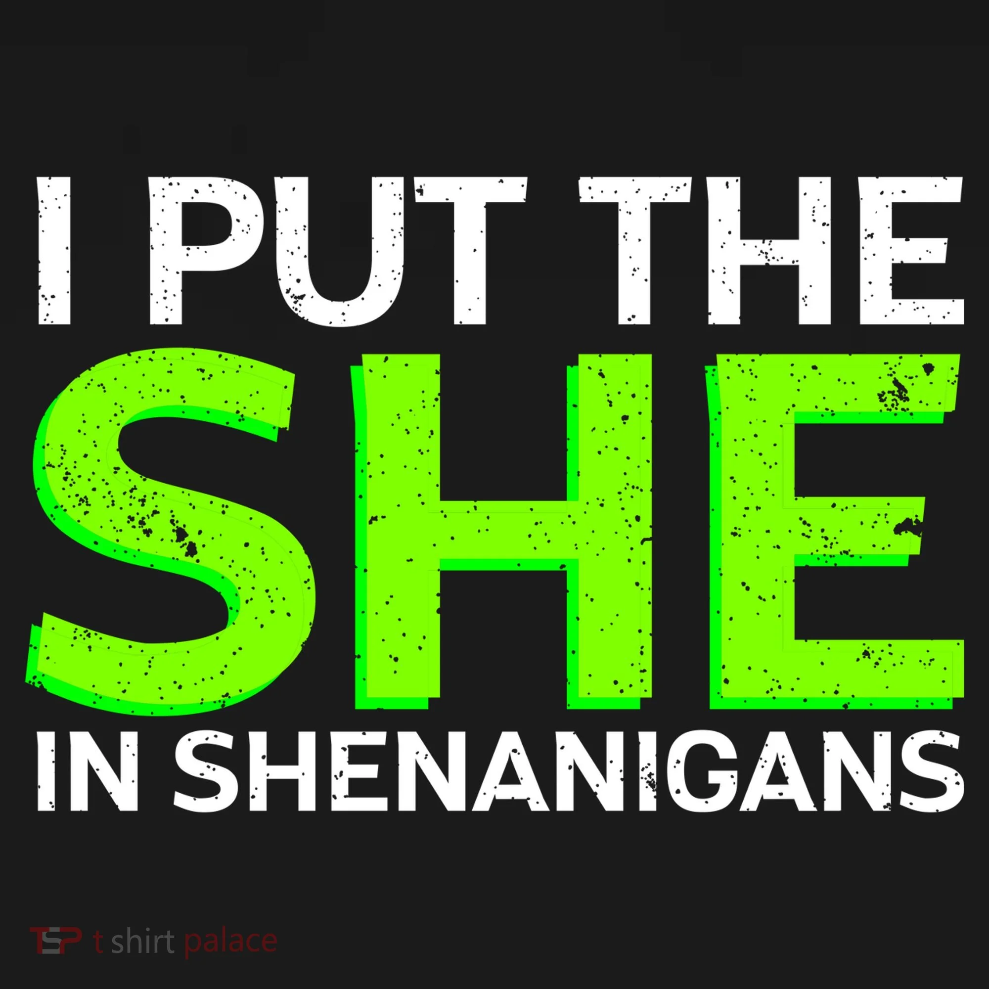 I Put The She In Shenanigans Doggie Tank