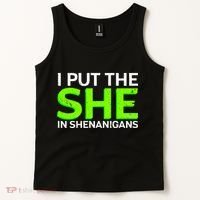I Put The She In Shenanigans Tank Top thumb 2