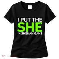 I Put The She In Shenanigans Women's T-Shirt thumb 0