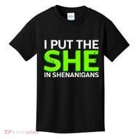 I Put The She In Shenanigans Kids T-Shirt thumb 0
