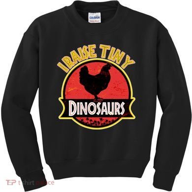 I Raise Tiny Dinosaurs Kids Sweatshirt