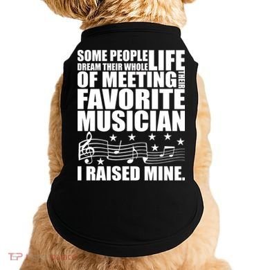 I Raised Mine Favorite Musician Doggie Tank