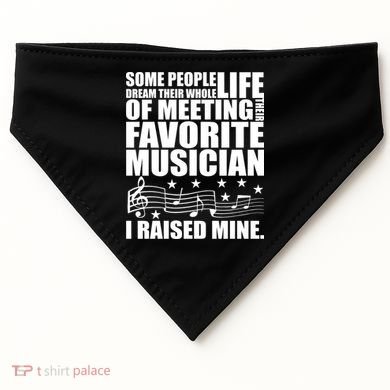 I Raised Mine Favorite Musician USA-Made Doggie Bandana