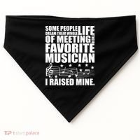 I Raised Mine Favorite Musician USA-Made Doggie Bandana thumb 0