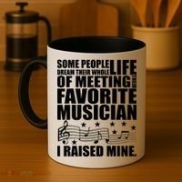 I Raised Mine Favorite Musician Coffee Mug thumb 4