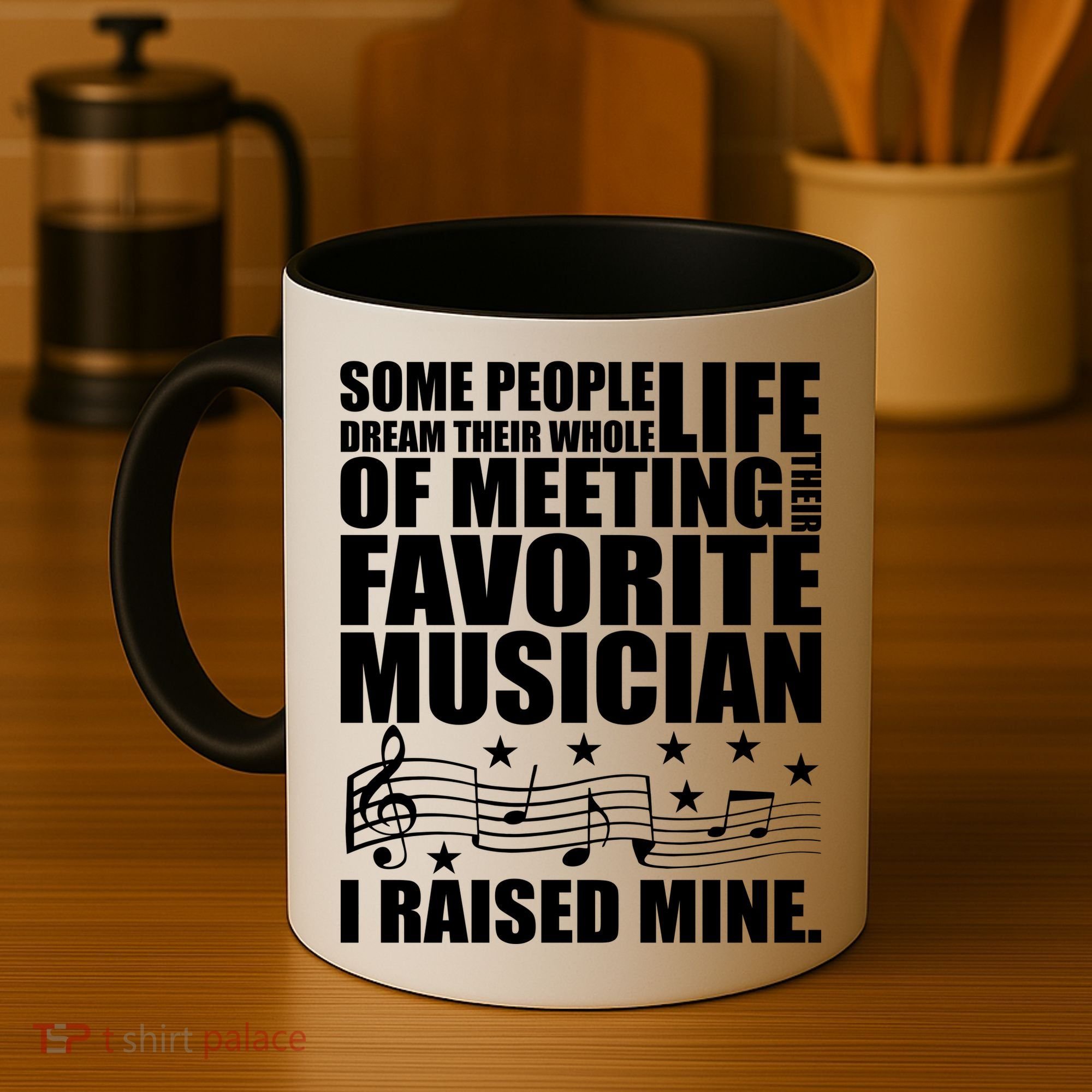 I Raised Mine Favorite Musician Coffee Mug