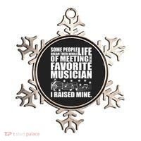 I Raised Mine Favorite Musician Ornament thumb 0