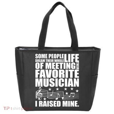 I Raised Mine Favorite Musician Tote Bag