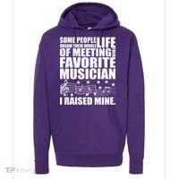 I Raised Mine Favorite Musician Hoodie thumb 0