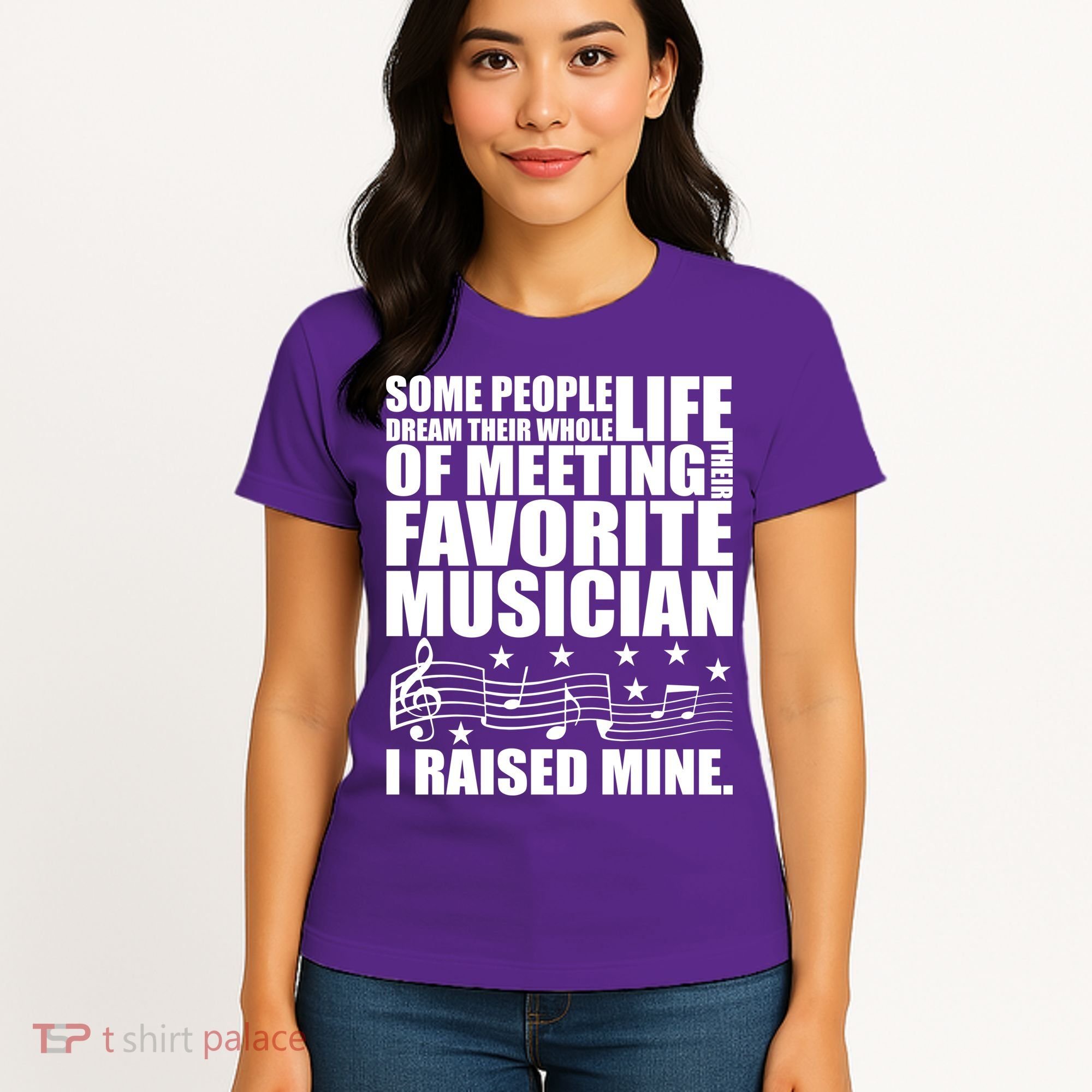 I Raised Mine Favorite Musician Women's T-Shirt