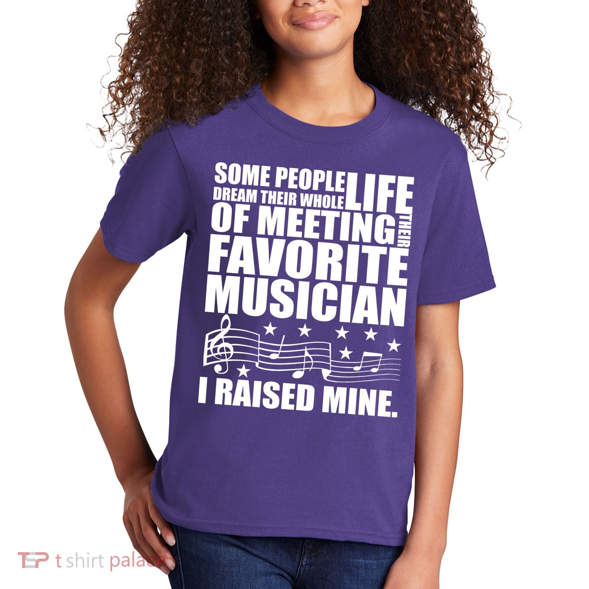 I Raised Mine Favorite Musician Kids T-Shirt