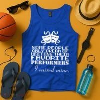 I Raised My Favorite Performers  Tank Top thumb 4