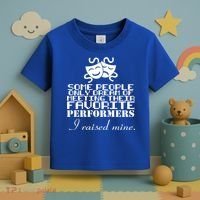 I Raised My Favorite Performers  Toddler T-Shirt thumb 3