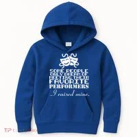 I Raised My Favorite Performers  Kids Hoodie thumb 0