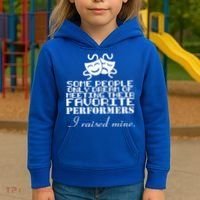 I Raised My Favorite Performers  Kids Hoodie thumb 3